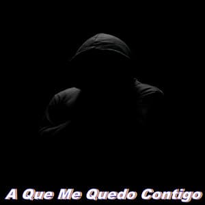 A Que Me Quedo Contigo - Joker Beats