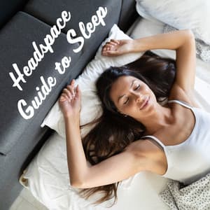 Headspace Guide to Sleep and Mind Wellness: Breathing Exercises for Calm Night - Easy Sleep Music