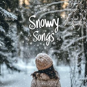 Snowy Songs - Baby Christmas Instrumentals For Babies