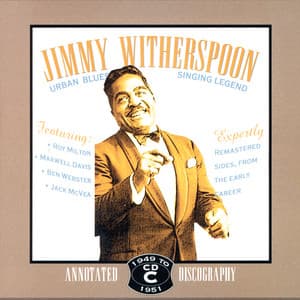 Urban Blues Singing Legend 1949-1951 - Jimmy Witherspoon