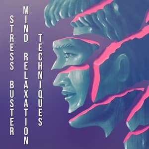 Stress Buster. Mind Harmony Techniques - Giulia Tylor