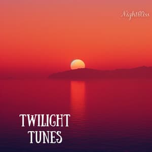 Twilight Tunes - Nightbliss