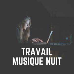 Travail Musique Nuit - Pensée Positive Académie