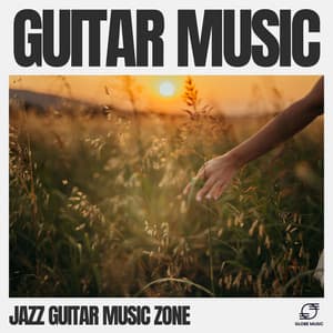 Guitar Music - Jazz Guitar Music Zone