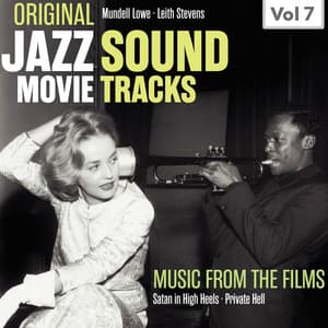 Original Jazz Movie Soundtracks, Vol. 7 - Mundell Lowe