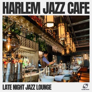Harlem Jazz Café - Late Night Jazz Lounge