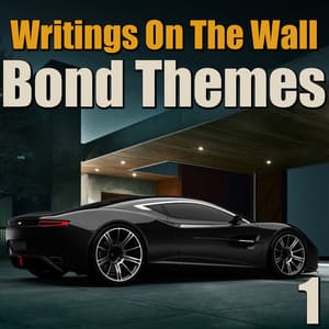 Writings On The Wall Bond Themes, Vol. 1 - London Studio Orchestra