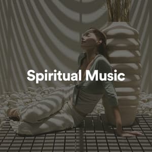 Spiritual Music - Healing Music Spirit