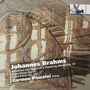 Brahms: Piano Works - Johannes Brahms