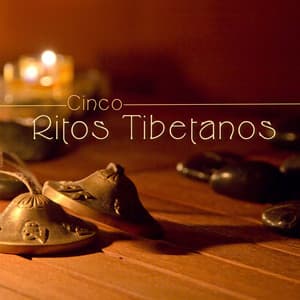 Cinco Ritos Tibetanos: Música Tradicional Asiática para Yoga y Práctica de Meditación - Flor de Loto