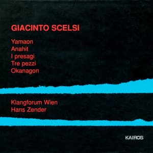 Giacinto Scelsi: Works for Chamber Ensemble - Giacinto Scelsi