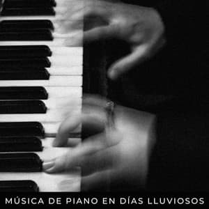 Música De Piano En Días Lluviosos - Grabación de lluvia
