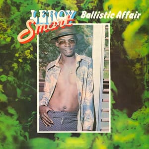 Ballistic Affair - Leroy Smart