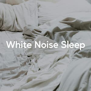 White Noise Sleep - Weißes Rauschen HD