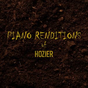 Piano Renditions of Hozier - Piano Tribute Players