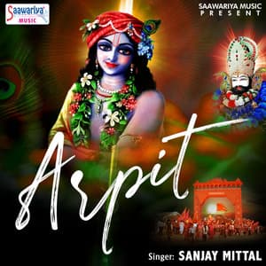 Arpit - Sanjay Mittal