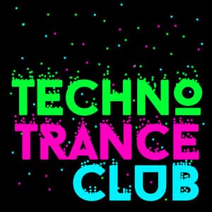 Techno Trance Club - Trance