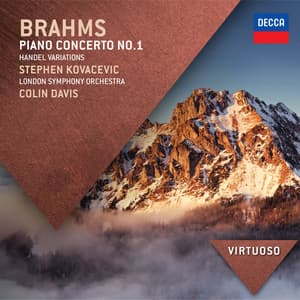 Brahms: Piano Concerto No.1; Handel Variations - Johannes Brahms