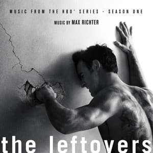 The Leftovers: Season 1 - Max Richter