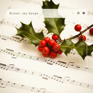 2023 Winter Joy Songs - Sounds of Christmas