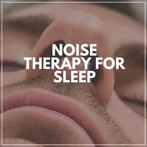 Noise Therapy for Sleep - White Noise Atmospheres