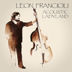 Acoustic Ladyland - Léon Francioli