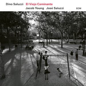 El Viejo Caminante - Dino Saluzzi