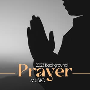 2023 Background Prayer Music - Instrumental