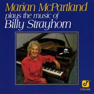Plays The Music Of Billy Strayhorn - Marian McPartland