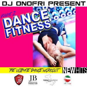 Dj Onofri presents Dance Fitness Vol. 2 - Disco Fever