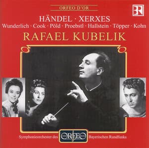 Handel: Serse, HWV 40 - George Frideric Handel