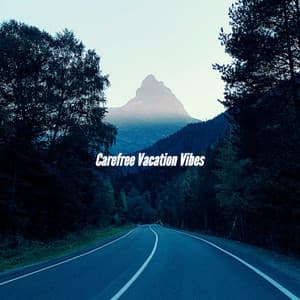 Carefree Vacation Vibes - Classic Relaxing Jazz
