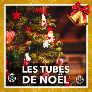 Les tubes de Noël - Chansons Enfantines Et De Noël