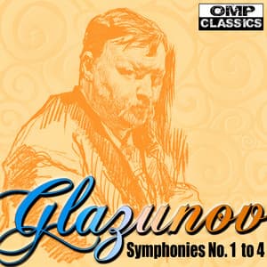Glazunov: Symphonies No. 1 to 4 - Moscow RTV Symphony Orchestra
