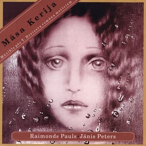 Masa Kerija - Raimonds Pauls