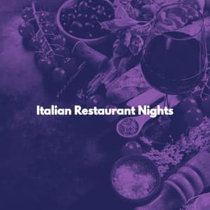Italian Restaurant Nights - Office Background Music Playlists