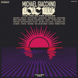 Exotic Themes for the Silver Screen, Vol. 2 - Michael Giacchino