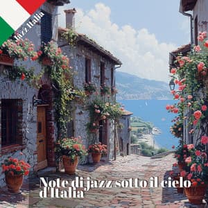 Note di jazz sotto il cielo d'Italia - Jazz Italia