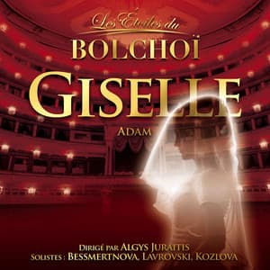 Adam: Giselle - L'Orchestre National du Bolchoï