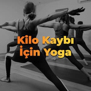 Kilo Kaybı İçin Yoga - Metabolizmayı Etkinleştirir, Yağ Yakımını Hızlandırın, Güçlenmek, Esneklik, Hareketlilik, Denge, Nefes - Yoga Training Music Oasis