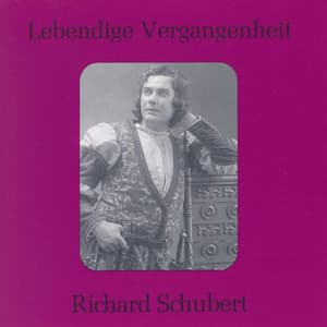 Lebendige Vergangenheit - Richard Schubert - Richard Schubert