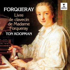 Forqueray: Livre de clavecin de Madame Forqueray - Antoine Forqueray
