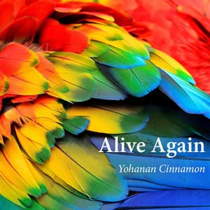 Alive Again - Yohanan Cinnamon
