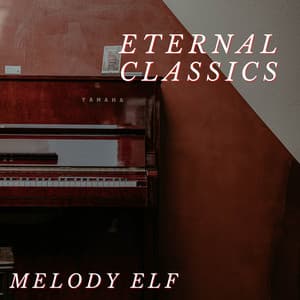 Eternal Classics - Melody Elf