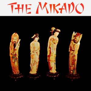 The Mikado - William Schwenck Gilbert
