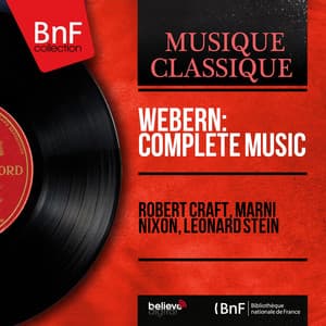 Webern: Complete Music - Anton Webern