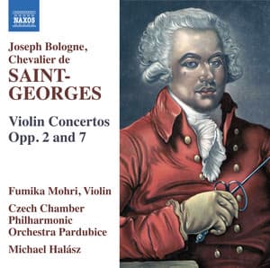 Saint-Georges: Violin Concertos, Opp. 2 & 7 - Joseph Boulogne Chevalier de Saint-Georges