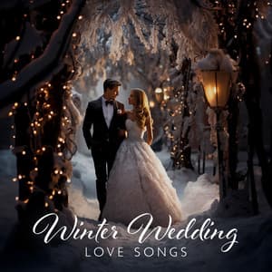 Winter Wedding: Mesmerising Love Songs for Your Wedding Day - Kathryn Emerson