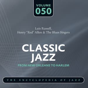 Luis Russell & Henry “Red” Allen & The Blues Singers - Luis Russell