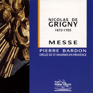 Grigny : Messe - Nicolas de Grigny